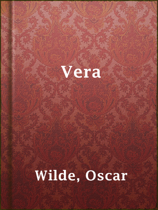 Title details for Vera by Oscar Wilde - Wait list